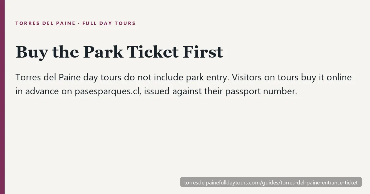 How to buy the Torres del Paine entrance ticket